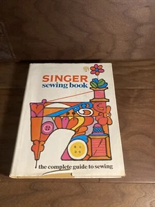 % SINGER SEWING BOOK HC DJ 1969 1ST EDITION 9th Printing - Picture 1 of 15