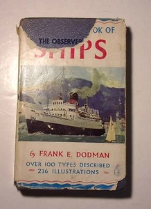 The Observer's Book of Ships 1961 edition Frank Dodman - Imagen 1 de 1