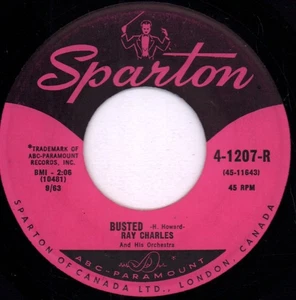 Ray Charles Busted 7" vinyl Canada Sparton 1963 41207R - Picture 1 of 2