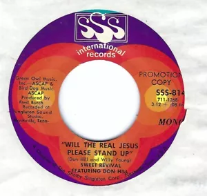 Sweet Revival w/ Don Hill - Will the Real Jesus Please Stand Up - Foto 1 di 1
