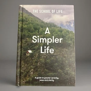 Ein einfacheres Leben: Ein Leitfaden für mehr Gelassenheit, Leichtigkeit und Klarheit von der Schule der - Bild 1 von 2