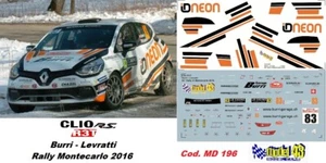 DECAL 1/43 CLIO RS R3T -  BURRI  - Rally MONTECARLO  2016 - Bild 1 von 1