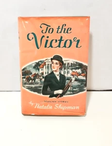 Vintage Book 1952 To The Victor Natalie Shipman Avalon New York HC/DJ - Picture 1 of 5