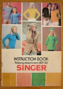 Singer Ribber Instruction Book - RIBBING ATTACHMENT SRP-50 - machine knitting - Picture 1 of 5