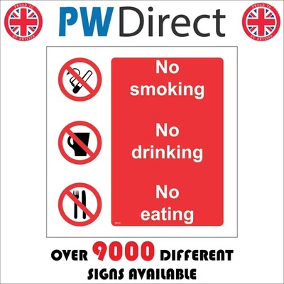 SIGN No Smoking No Drinking No Eating Food Drink Cigarettes Office Gym PR131P - Image 1 of 4