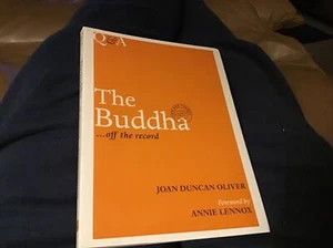 The Buddha...Off the Record Q&A by John Duncan Oliver (D) - Picture 1 of 3