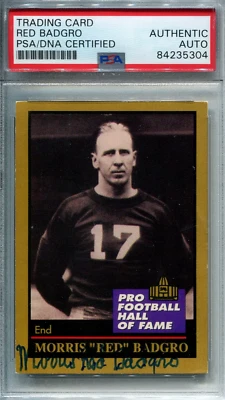Morris "Red" Badgro 1991 Pro Football HOF Autographed Football Card (PSA) - Image 1 of 2