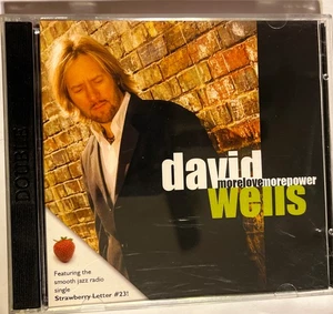 David Wells CD 2006 More Love More Power. Smooth Jazz. Hard To Find. K - Picture 1 of 3