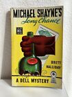 Michael Shayne's Long Chance, Brett Halliday, Dell 112 Vintage Taschenbuch Geheimnis