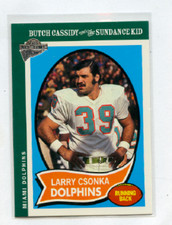2005 TOPPS ALL TIME FAN FAVORITES # 56 LARRY CSONKA , MIAMI DOLPHINS