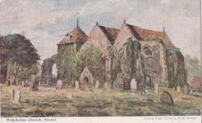 Winchelsea. Church Sussex,From Water Colour H.W.Borrow.The B & W Series. 1911 - Image 1 of 2