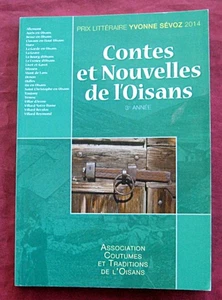 Rare. Contes et nouvelles de l'Oisans. 3e année. Prix Yvonne Servoz 2014. - Picture 1 of 2