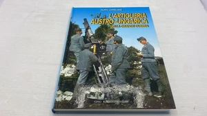 NQA109 L'artiglieria Austro-Ungarica - Foto 1 di 4