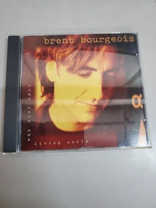 Brent Bourgeois Come Join the Living World Music CD Used - Picture 1 of 2