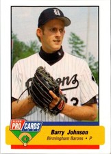 1994 Fleer ProCards Barry Johnson #618 Birmingham Barons Baseball Card