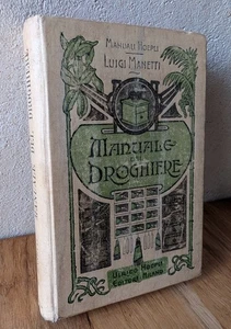 Manuale Hoepli - Manuale del Droghiere. Manetti, 1906 - 1a edizione - RARA - Foto 1 di 14