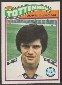 TOPPS-FOOTBALL (ORANGE BACK 1978)-#191- TOTTENHAM SPURS - JOHN DUNCAN - Picture 1 of 2