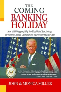 Coming Banking Holiday: How It Will Happen & Why by Miller 2012 PB - Picture 1 of 1