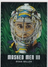 10/11 ITG BETWEEN THE PIPES RYAN MILLER MASKED MEN III INSERT #45
