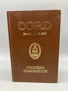 Cord Model 810 & 812 Owner's Companion:A Reference Guide - Excellent - Foto 1 di 12