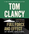 Tom Clancy Full Force and Effect [A Jack Ryan Novel]
