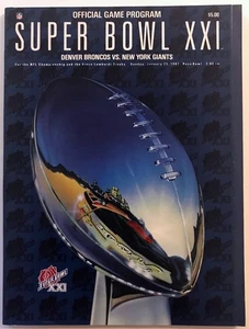 Super Bowl XXI 21 Program 1/25/1987 Denver Broncos vs New York Giants Rose Bowl - Picture 1 of 4