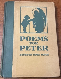 Gedichte für Peter von Lysbeth Boyd Borie, Lisl Hummel Illustrator 1. Auflage HC 1928 - Bild 1 von 11