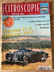 CITROSCOPIE N°55 SEPTEMBRE 2016 CITROEN PANHARD 16E ICCCR TRACTION 11A LE MANS - Imagen 1 de 2