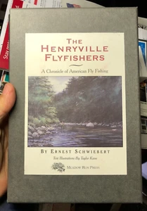 Seltene The Henryville Flyfishers von Ernest Schwiebert beschriftet/signiert 1998 - Bild 1 von 10
