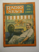 RADIO NEWS MAGAZINE JULY 1928 RADIO BEHIND PRISON WALLS MARINE FIRE FIGHTERS