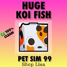 Huge Koi Fish ?? Roblox Pet Simulator 99 Ps99 ?100% Clean! +20K ??