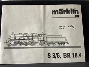 Märklin Locomotoras Descripción/Manual 37184 BR18.4 S3/6 (CZ06-4S2/4/1) - Imagen 1 de 1