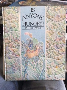 Is Anyone Hungry? by Peter Pavey Australian Children's Book 1987 - Foto 1 di 1