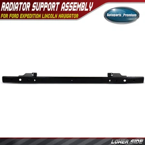 Lower Radiator Support for Ford Expedition 2007-2010 Lincoln Navigator 2007-2014 - Picture 1 of 9