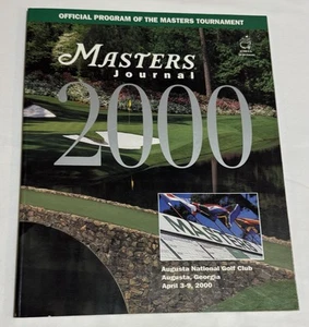 MASTERS JOURNAL 2000 OFFICIAL PROGRAM OF THE MASTERS TOURNAMENT AUGUSTA, GEORGIA - Picture 1 of 17