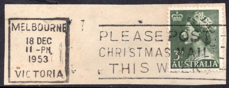 18 DEC 1953 MELBOURNE, Slogan Cancel " PLEASE POST CHRSTMAS MAIL THIS WEEK " - Image 1 of 1
