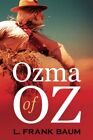 Ozma Of Oz.By Baum  New 9781619492011 Fast Free Shipping<|