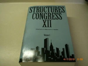 Structures Congress XII Edited by N.C. Baker and B.J. Goodno Vol. 1 - Bild 1 von 4