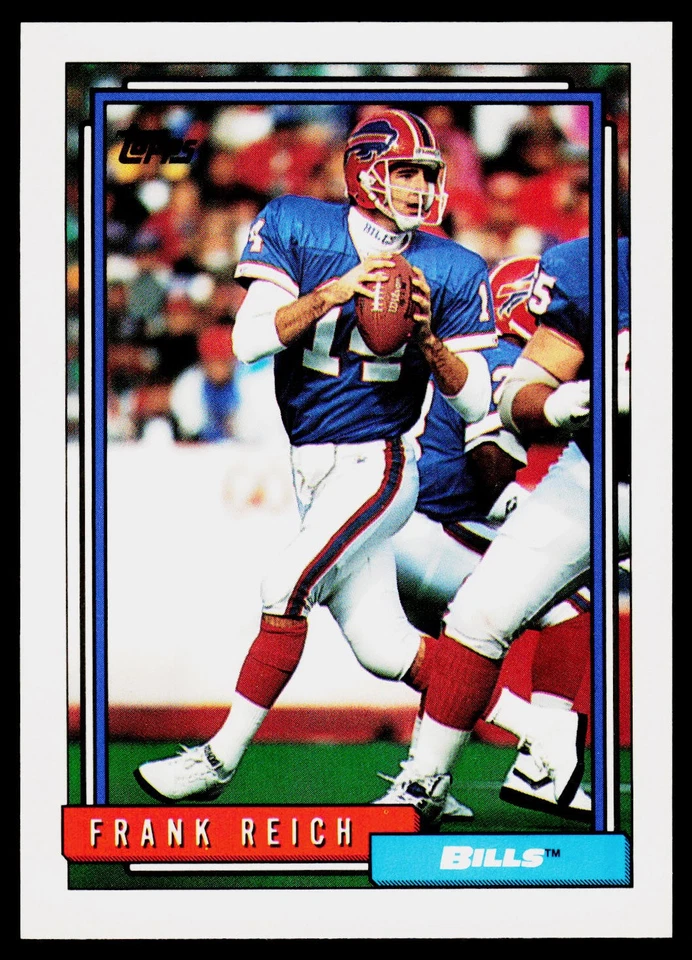 Frank Reich, 1992 Topps, #524, Buffalo Bills, - Image 1 of 2