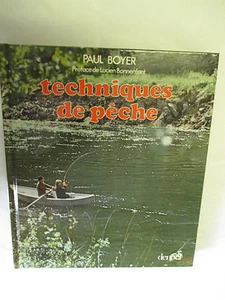 Paul Boyer "Techniques de Pêche" / Editions Denoel 1977  - Bild 1 von 1
