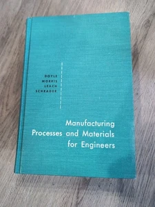 Manufacturing Processes & Materials For Engineers 1962 HB - Picture 1 of 5