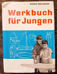 Rudolf Wollmann: Werkbuch für Jungen - Verlag: Bertelsmann Lesering - Bild 1 von 1