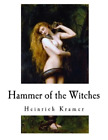 Heinrich Kramer Henricus Institoris Hammer of the Witches (Taschenbuch)