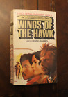 Wings of the Hawk ~ Leigh Franklin James ~ 1981 Bantam 1PR