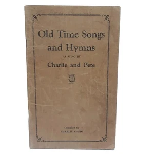 Mountain Music Old Time Songs and Hymns as Sung By Charlie Casto & Pete Wiseman  - Picture 1 of 18