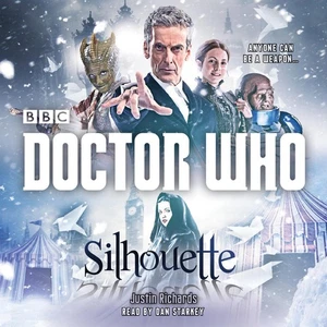 BBC Audiobooks: Doctor Who: Silhouette CD - Foto 1 di 1