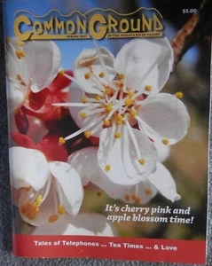 COMMON GROUND MAGAZINE - SPRING 2017, JUNIATA VALLEY, PA Out of print LN - Picture 1 of 4