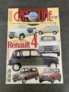 GAZOLINE HORS SERIE N°37 11/2007   RENAULT 4 4L 1962 -1970      F82 - Imagen 1 de 1