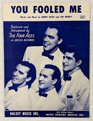 Vintage Sheet Music You Fooled Me by The Four Aces on Decca Records 1952 - Image 1 of 4