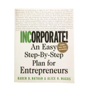 INCORPORATE An Easy Step-by-Step Plan for Entrepreneurs by Karen Nathan business - Picture 1 of 2
